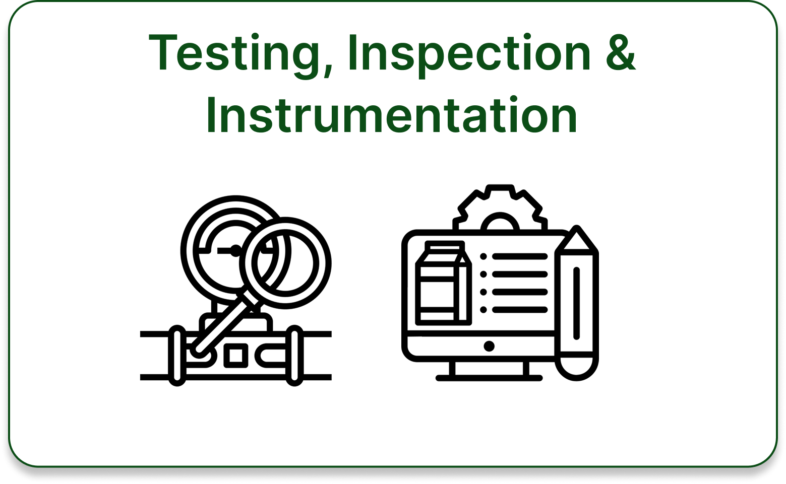 Testing, Inspection & Instrumentation
